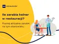 Ile zarabia kelner w restauracji? Dowiedz się, jakie są aktualne zarobki na tym stanowisku. Ilustracja przedstawia kelnera podającego danie klientce.