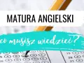 Matura z angielskiego: jaki poziom rozszerzony? Sprawdź, co musisz wiedzieć, by zdać ten egzamin.