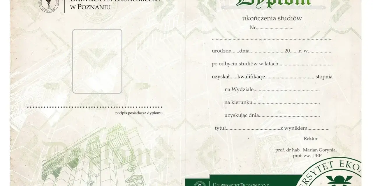 Dyplom ukończenia studiów Uniwersytetu Ekonomicznego w Poznaniu, z danymi absolwenta i podpisami.