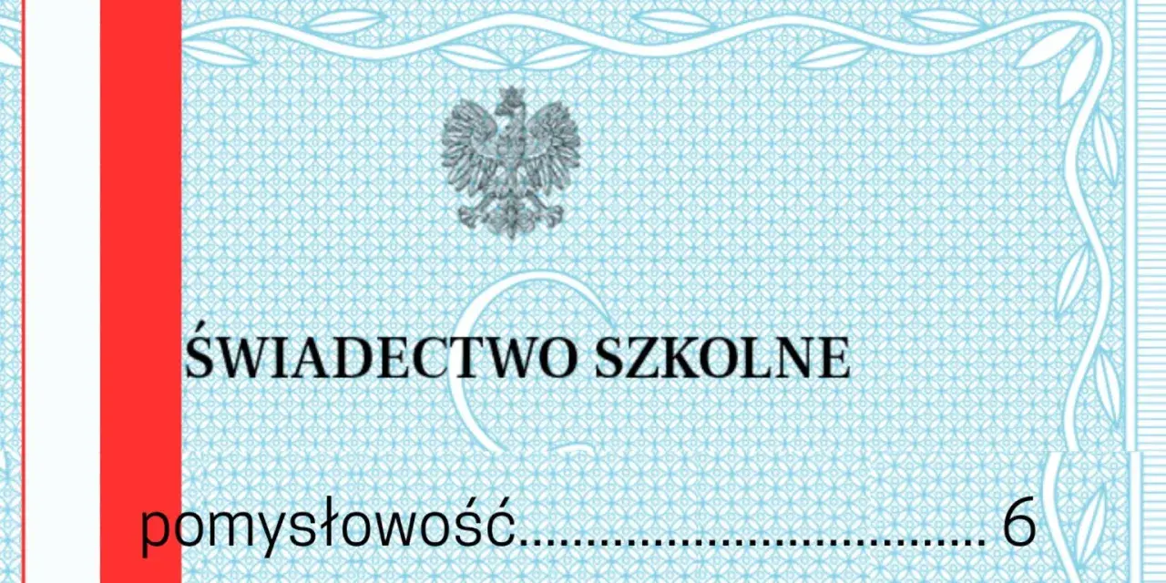 Świadectwo szkolne z godłem Polski. Widoczny pasek z napisem "pomysłowość" i oceną 6.