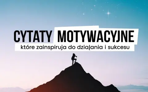 Znaczenie motywacji w życiu człowieka: Klucz do sukcesu i spełnienia