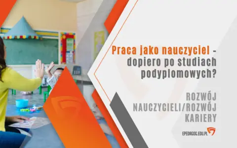 Czy po studiach podyplomowych można uczyć w szkole średniej? Sprawdź wymagania