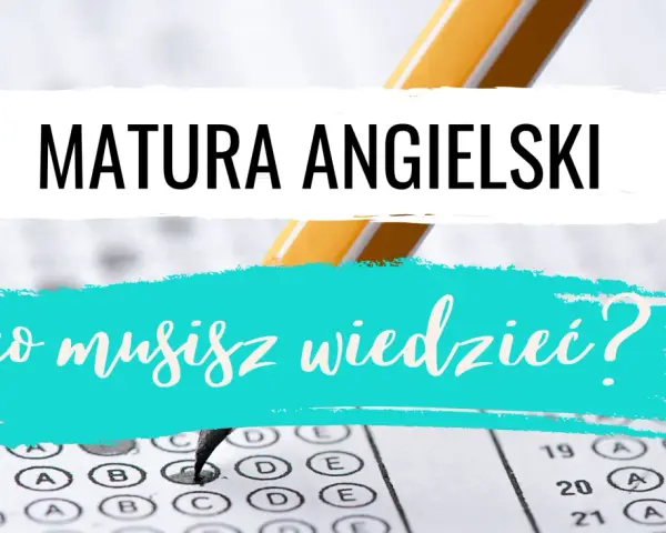 Matura z angielskiego: jaki poziom rozszerzony? Sprawdź, co musisz wiedzieć, by zdać ten egzamin.