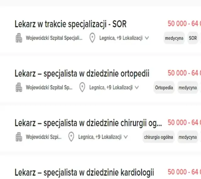 Zestawienie ofert pracy dla lekarzy w szpitalach, pokazujące, ile zarabia lekarz w zależności od specjalizacji i etapu kariery, np. 50 000-64 000 PLN.