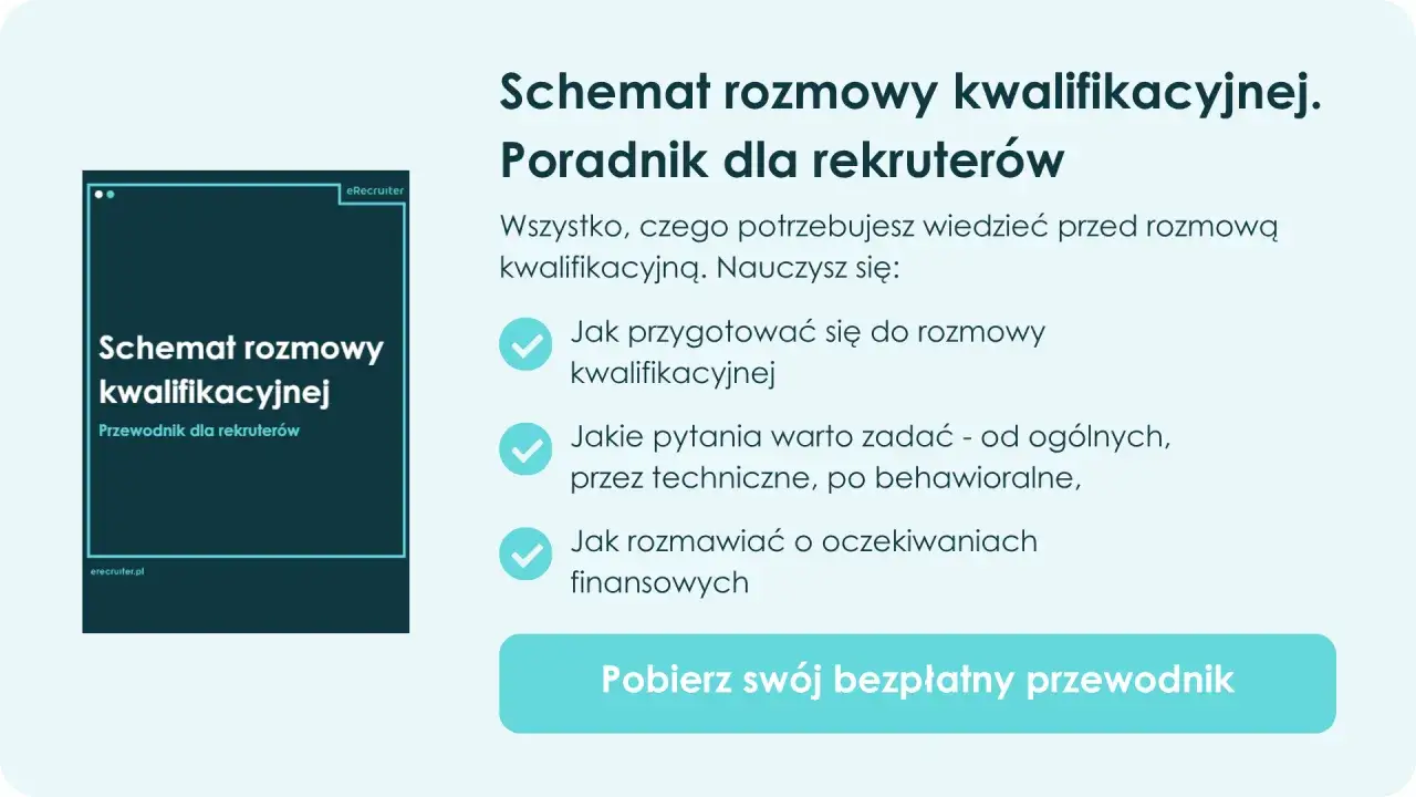 Poradnik dla rekruterów: Schemat rozmowy kwalifikacyjnej. Dowiedz się, jak przygotować się do rozmowy, jakie pytania zadawać i jak rozmawiać o oczekiwaniach finansowych.